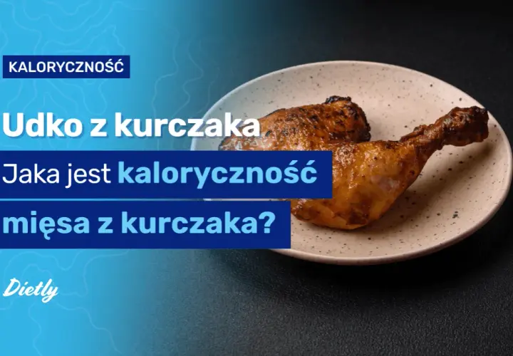Ile białka ma udko z kurczaka? Zaskakujące fakty o wartościach odżywczych